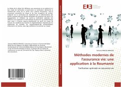 Méthodes modernes de l'assurance vie: une application à la Roumanie - FARCAS-DRAGOS, Simona