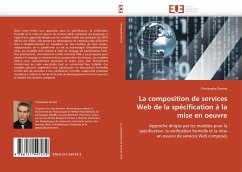 La composition de services Web de la spécification à la mise en oeuvre - Dumez, Christophe