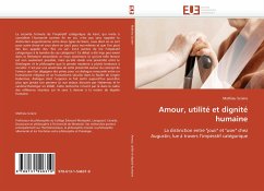 Cover Amour, utilité et dignité humaine