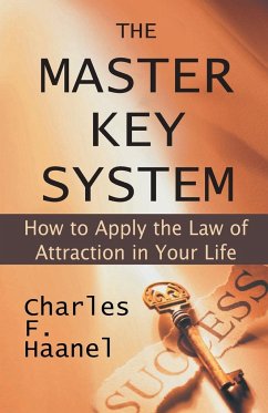 The Master Key System - Haanel, Charles F.