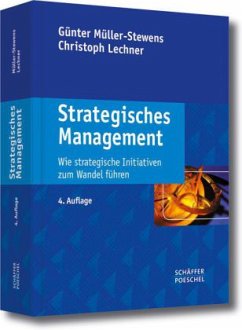 Strategisches Management - Müller-Stewens, Günter; Lechner, Christoph