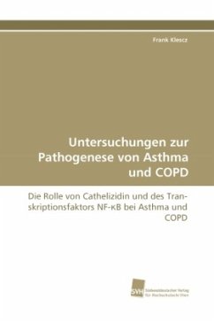 Untersuchungen zur Pathogenese von Asthma und COPD - Klescz, Frank