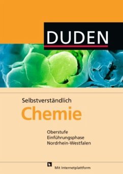Duden Selbstverständlich Chemie, Oberstufe Einführungsphase Nordrhein Westfalen
