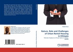 Nature, Role and Challenges of Urban Rental Housing in Ethiopia
