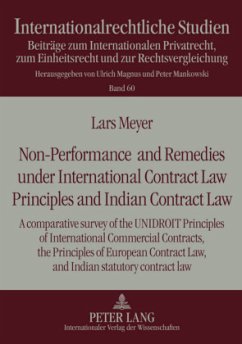 Non-Performance and Remedies under International Contract Law Principles and Indian Contract Law - Meyer, Lars