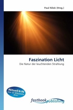 Faszination Licht - Nilok, Paul