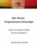 Der Horror Eingewachsene Zehennägel