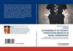 SUSTAINABILITY OF POVERTY ERADICATION PROJECTS IN RURAL COMMUNITIES - Masipa, Makgoshi Priscilla;Oni, Stephen;Maliwichi, Lucy