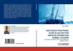 GAS-LIQUID TWO-PHASE FLOW IN AN EJECTOR INDUCED DOWNFLOW BUBBLE COLUMN - MANDAL, AJAY