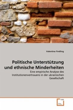 Politische Unterstützung und ethnische Minderheiten - Findling, Valentina