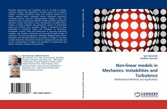 Non-linear models in Mechanics: Instabilities and Turbulence