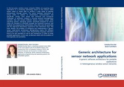 Generic architecture for sensor network applications - Escolar, Soledad;Carretero, Jesús