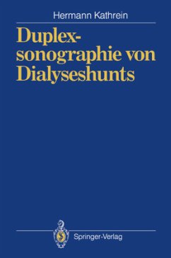 Duplexsonographie von Dialyseshunts - Kathrein, Hermann