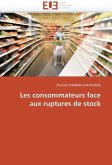 Les Consommateurs Face Aux Ruptures de Stock