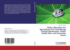 Water Allocation for Agricultural Use Considering Treated Wastewater, Public Health Risk, and Economic Issues - Al-Juaidi, Ahmed E.