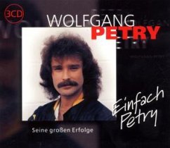 Einfach Petry-seine Grössten E - Wolfgang Petry
