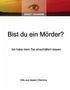 Bist du ein Mörder?