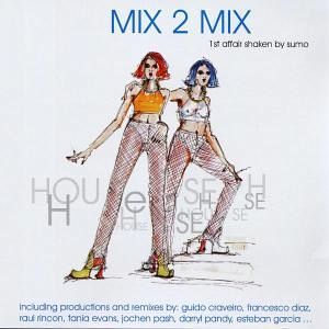 mix 2 mix-1st affair mix 2 mix-1st affair