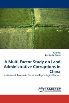 A Multi-Factor Study on Land Administrative Corruptions in China - Ding, Rui;Zhang, Xiuzhi