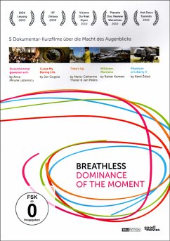 Breathless - Dominance of the Moment - Dokumentation