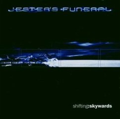 Shifting Skywards - Jesters Funeral