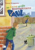 Der kleine große Meisterdetektiv Paul