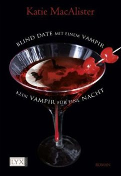 Blind Date mit einem Vampir\Kein Vampir für eine Nacht / Dark One Bd.1+3 - MacAlister, Katie