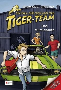 Das Mumienauto / Ein Fall für dich und das Tiger-Team Bd.14 - Brezina, Thomas