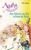 Das Rätsel um die schwarze Rose / Agatha, ein Pony mit Spürnase Bd.4