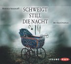 Schweigt still die Nacht