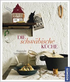 Die schwäbische Küche - Mangold, Matthias F.