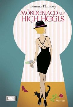 Mörderjagd auf High Heels / Maddie Springer Bd.2 - Halliday, Gemma