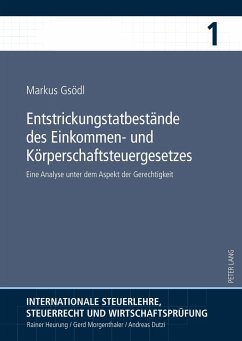 Entstrickungstatbestände des Einkommen- und Körperschaftsteuergesetzes - Gsödl, Markus