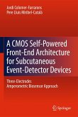 A CMOS Self-Powered Front-End Architecture for Subcutaneous Event-Detector Devices