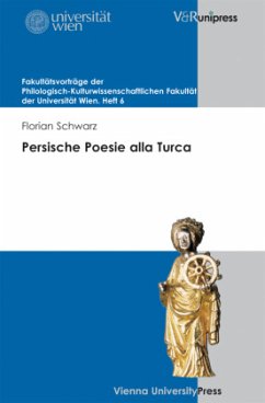 Persische Poesie alla Turca - Schwarz, Florian