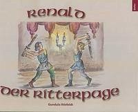 Renald, der Ritterpage - Ihlefeldt, Gundula