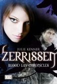 Zerrissen / Blood Lily Chronicles Bd.2 Zerrissen / Blood Lily Chronicles Bd.2