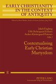 Contextualising Early Christian Martyrdom