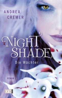 Die Wächter / Nightshade Bd.1 - Cremer, Andrea