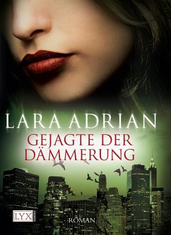 Gejagte der Dämmerung / Midnight Breed Bd.9 - Adrian, Lara