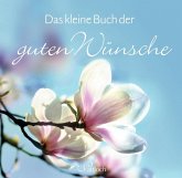 Das kleine Buch der guten Wünsche, Sonderausgabe