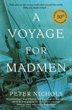 A Voyage For Madmen - Nichols, Peter