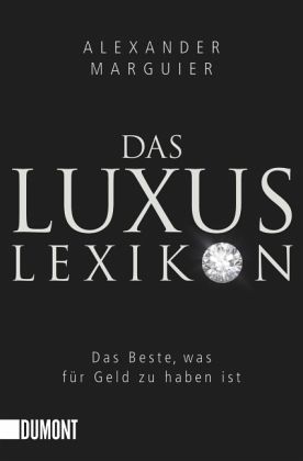 Das Luxuslexikon Das Luxuslexikon
