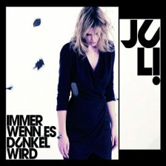 Immer Wenn Es Dunkel Wird (2-T - Juli