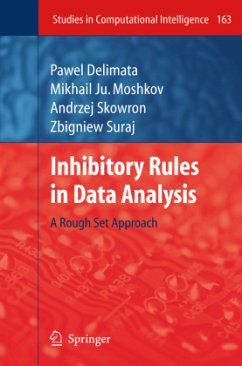 Inhibitory Rules in Data Analysis - Delimata, Pawel;Moshkov, Mikhail Ju.;Suraj, Zbigniew