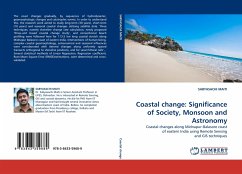 Coastal change: Significance of Society, Monsoon and Astronomy