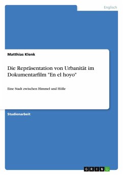 Die Repräsentation von Urbanität im Dokumentarfilm 