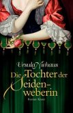 Die Tochter der Seidenweberin / Anna-Laminit-Romane Bd.2