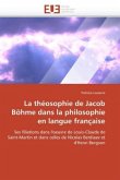 La Théosophie de Jacob Böhme Dans La Philosophie En Langue Française