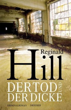 Der Tod und der Dicke - Hill, Reginald